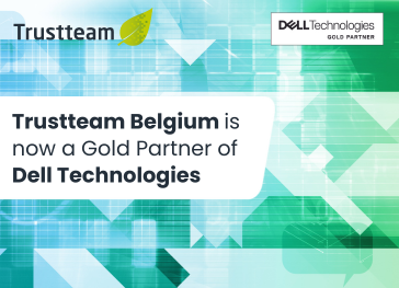 Trustteam Belgique est "Dell Gold Partner"